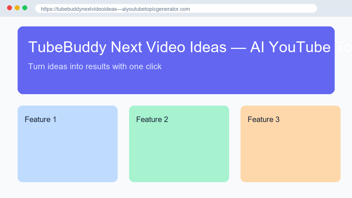 TubeBuddy Next Video Ideas — AI YouTube Topic Generator