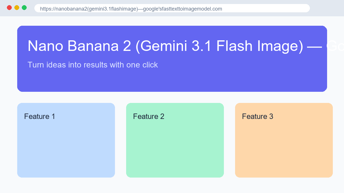 Nano Banana 2 (Gemini 3.1 Flash Image) — Google's Fast Text-to-Image Model