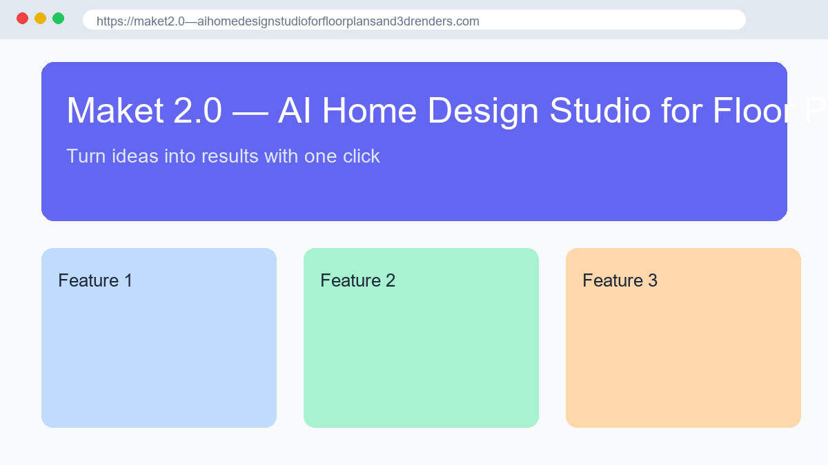 Maket 2.0 — AI Home Design Studio for Floor Plans and 3D Renders