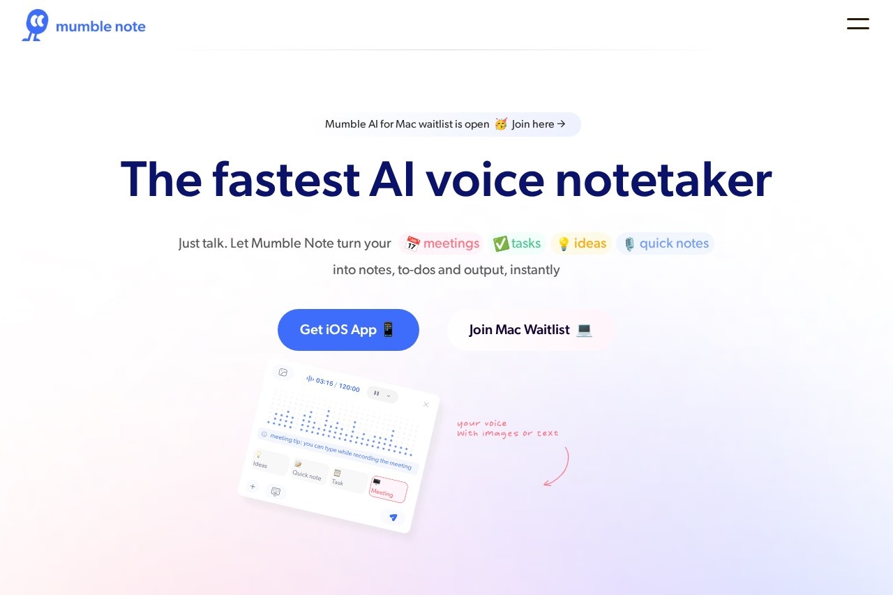 Mumble Note - The fastest AI voice notetaker on the go